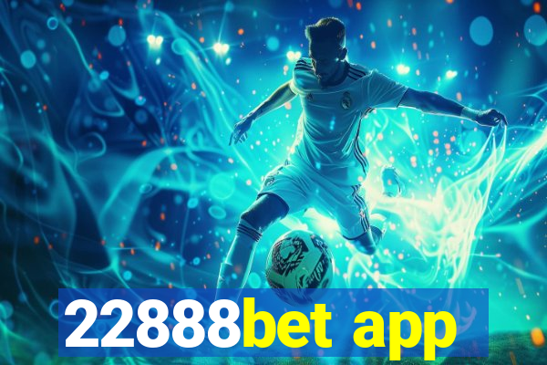 22888bet app